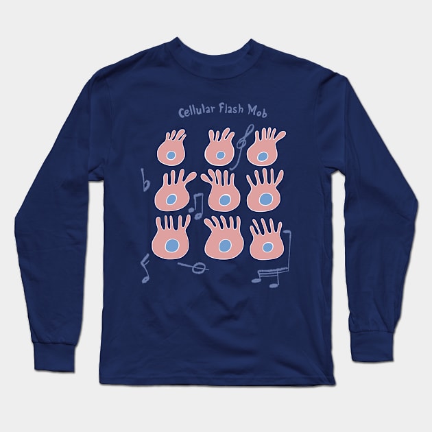 Cellular Flash Mob Long Sleeve T-Shirt by TomiAx